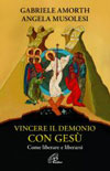 Vincere il demonio con Ges